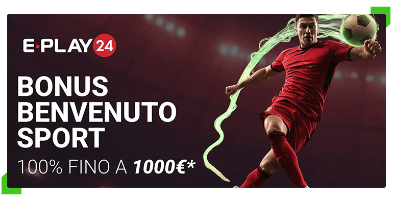 eplay24 bonus benvenuto sport